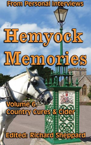 Cover: Hemyock Memories Kindle Book, Country Cures & Cider